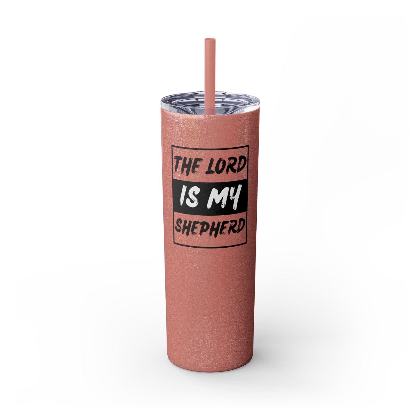 The Lord Is My Shepherd Skinny Tumbler with Straw, 20oz
