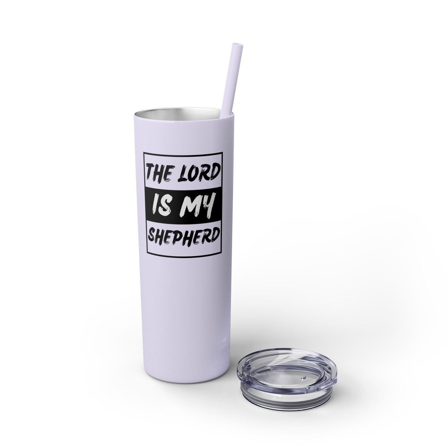 The Lord Is My Shepherd Skinny Tumbler with Straw, 20oz