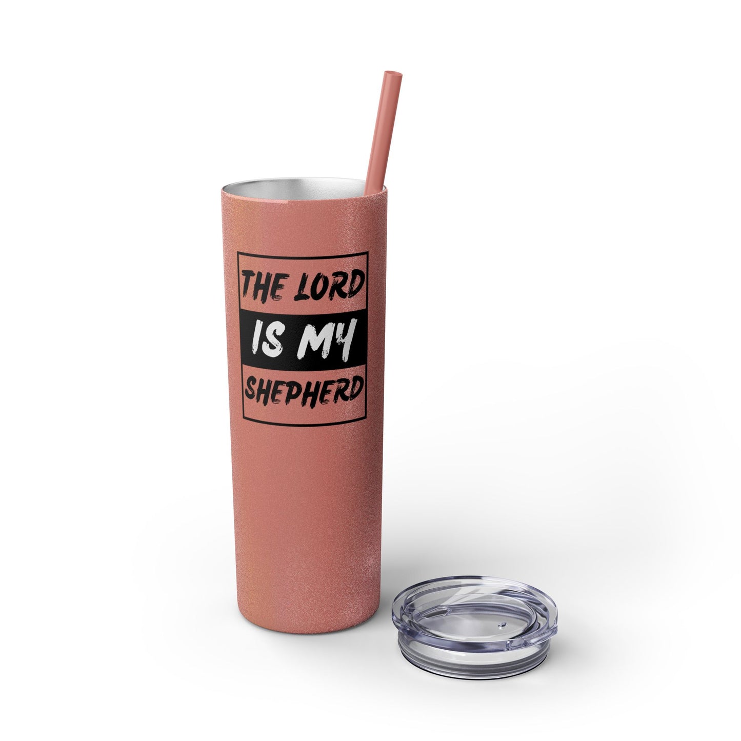 The Lord Is My Shepherd Skinny Tumbler with Straw, 20oz