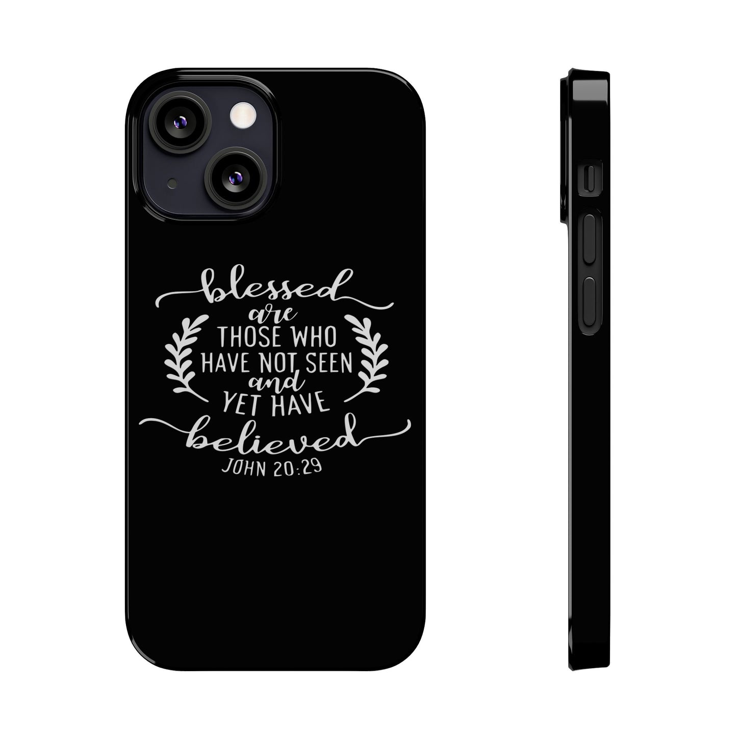 Blessed Are Those Slim Phone Cases - Wellness Shine
