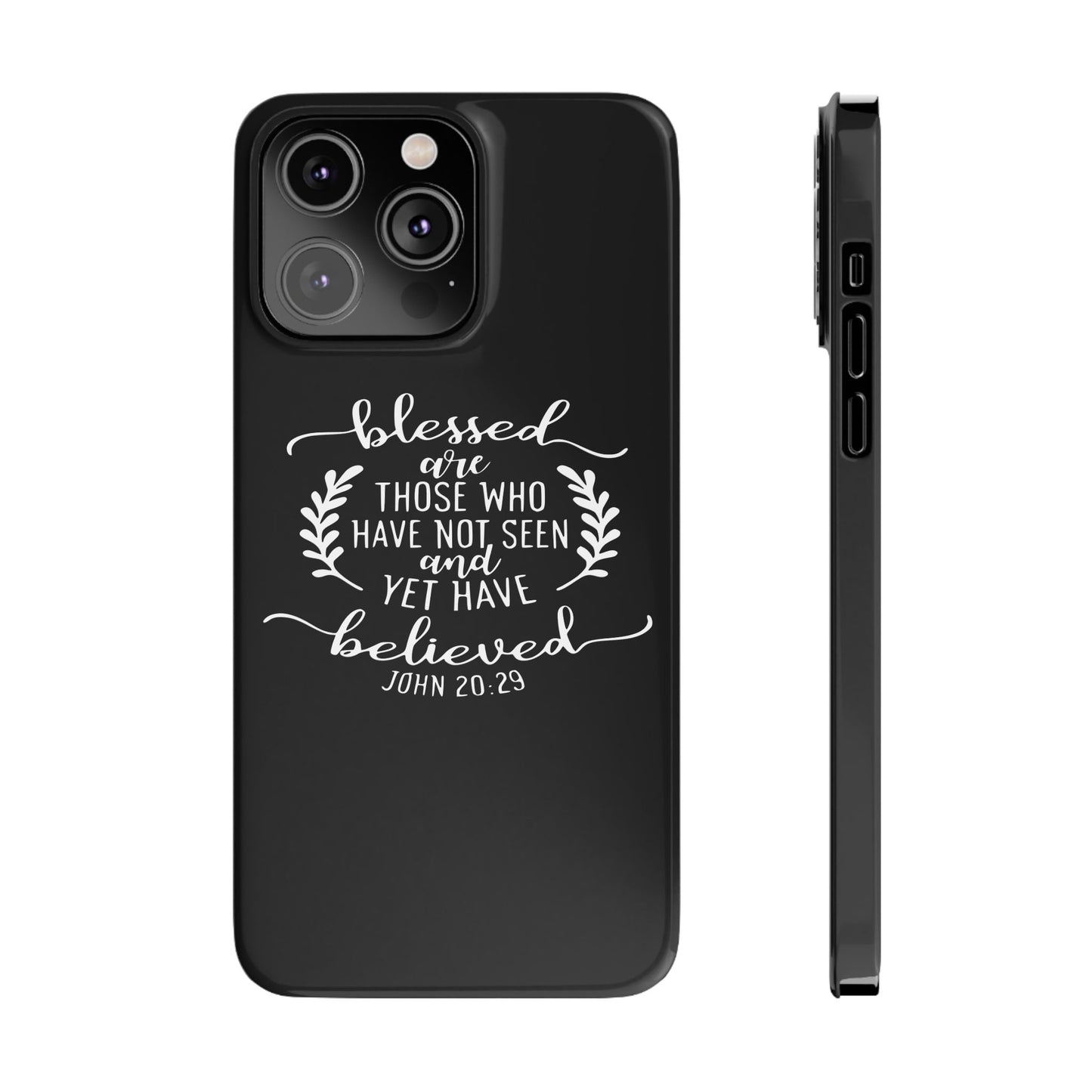 Blessed Are Those Slim Phone Cases - Wellness Shine