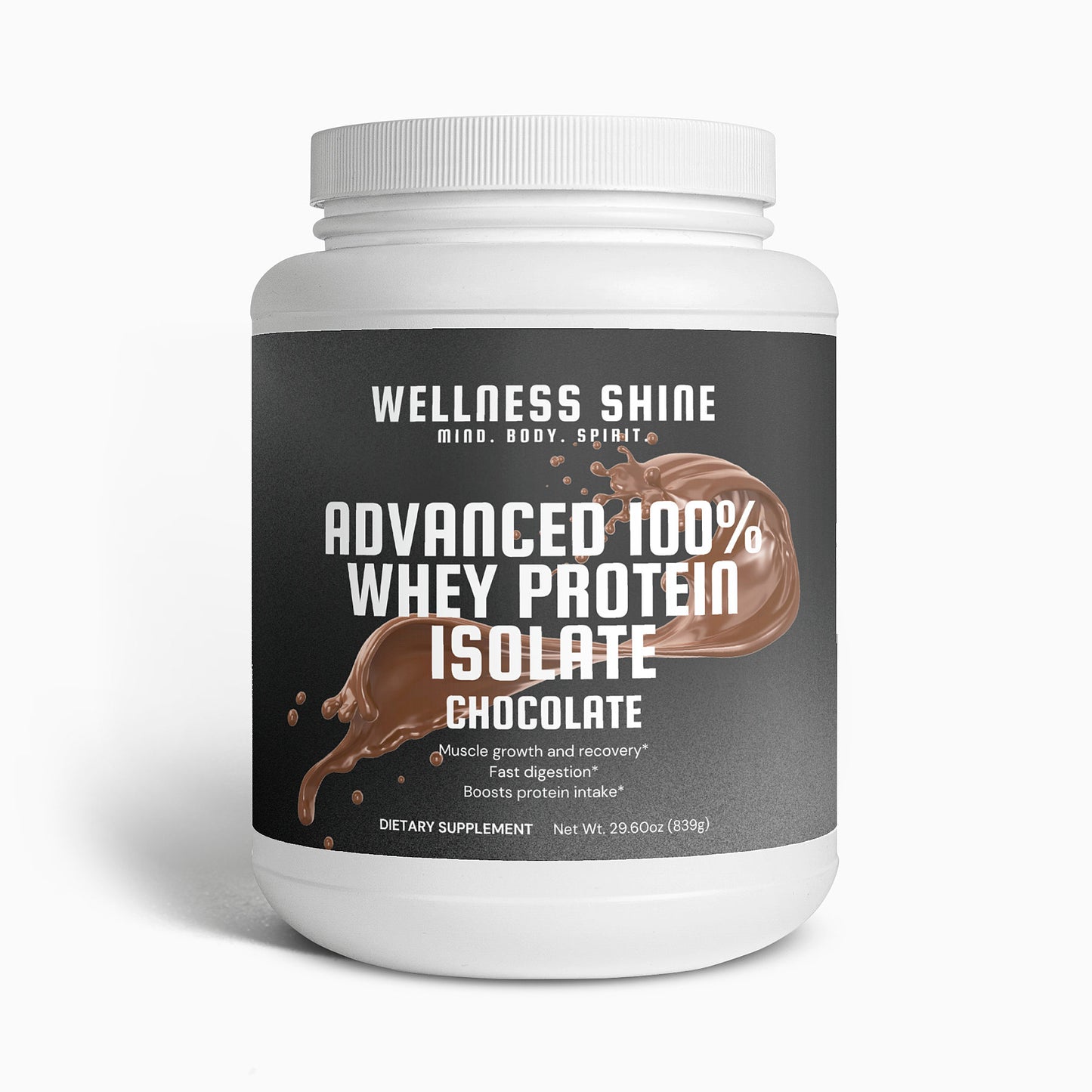 Advanced 100% Whey Protein Isolate (Chocolate) – Muscle Growth Supplement by Wellness Shine