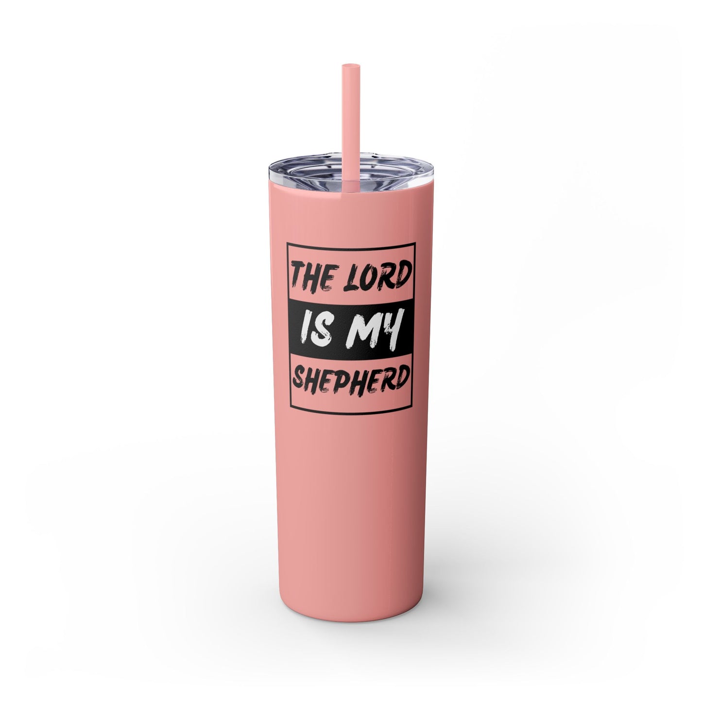 The Lord Is My Shepherd Skinny Tumbler with Straw, 20oz
