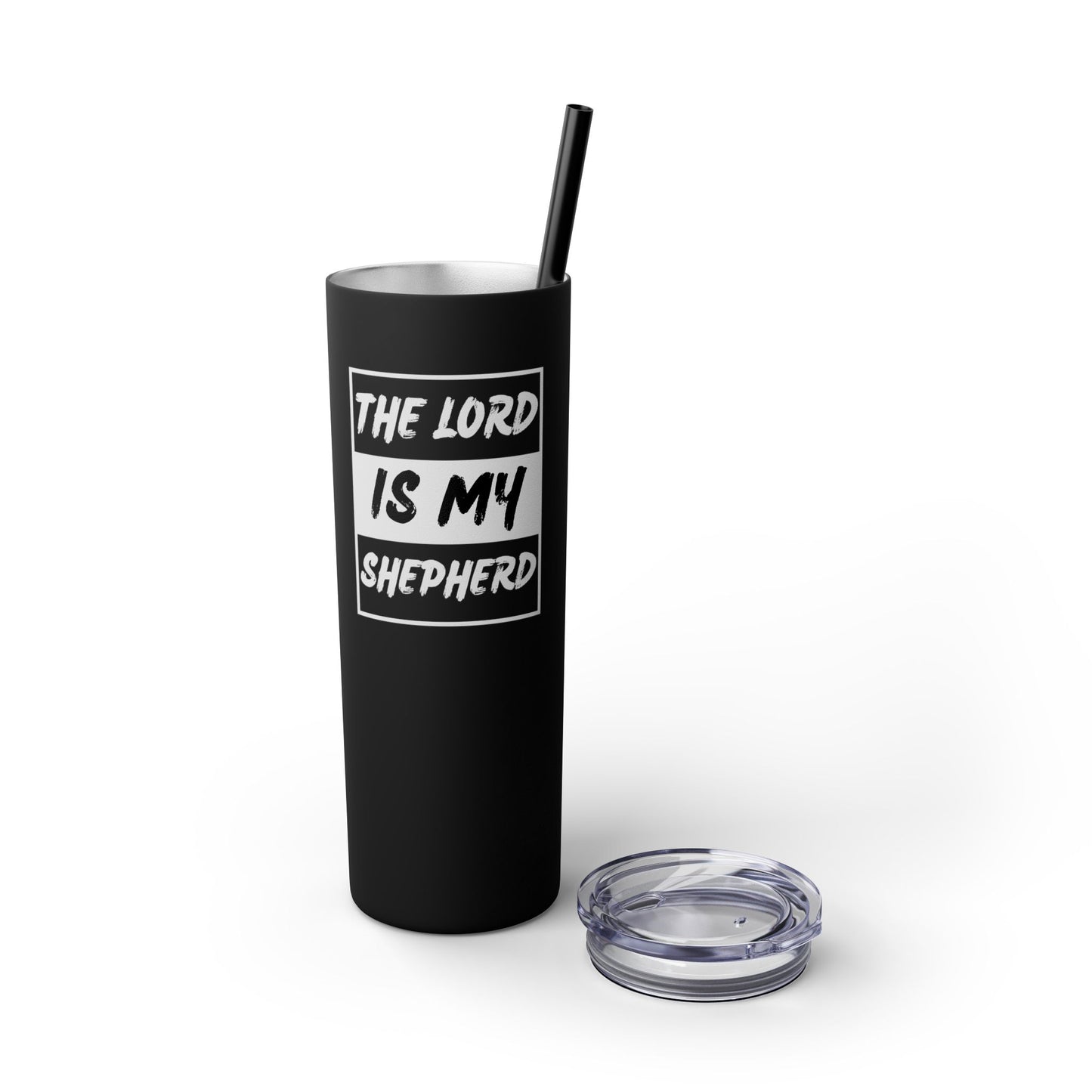 The Lord Is My Shepherd Skinny Tumbler with Straw, 20oz