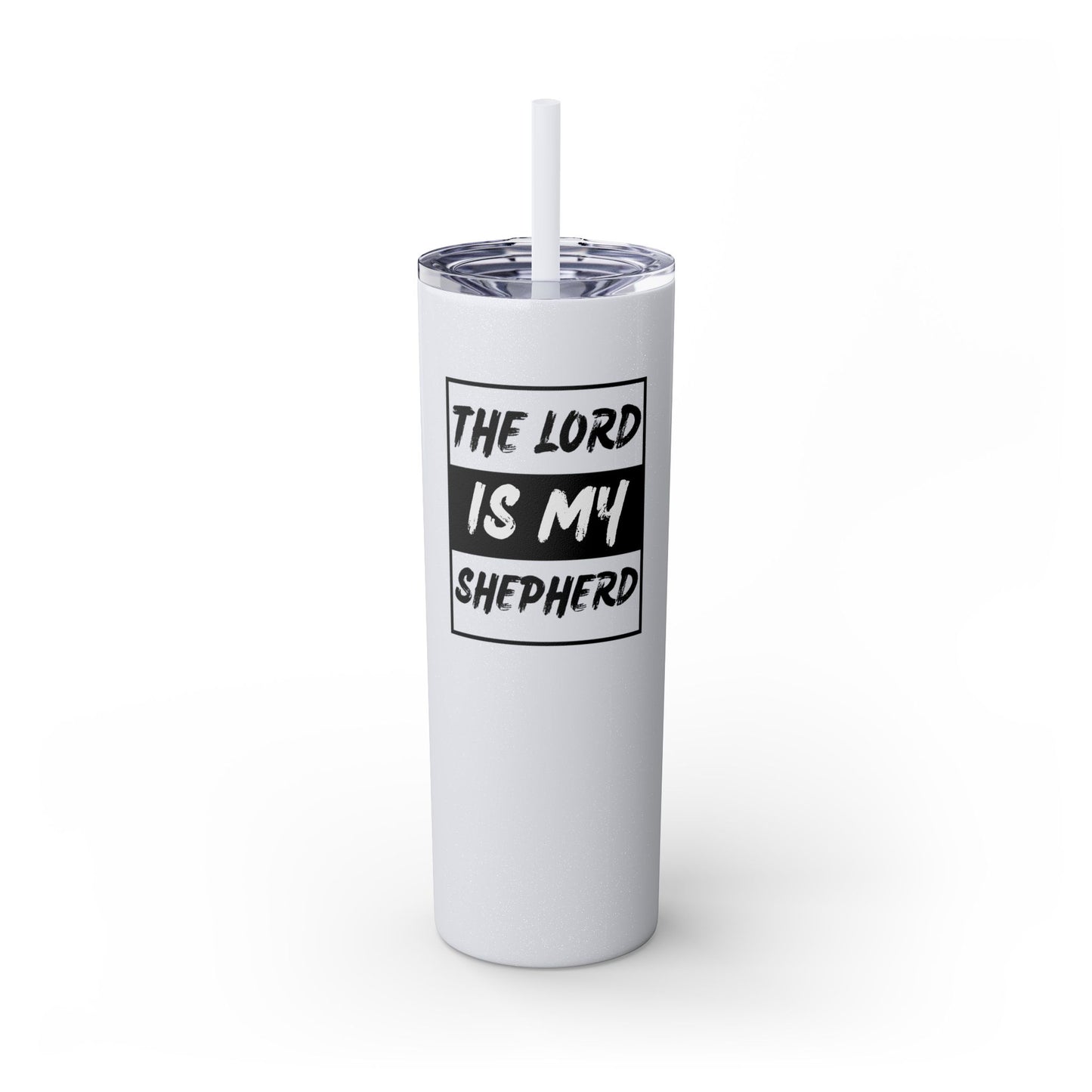 The Lord Is My Shepherd Skinny Tumbler with Straw, 20oz