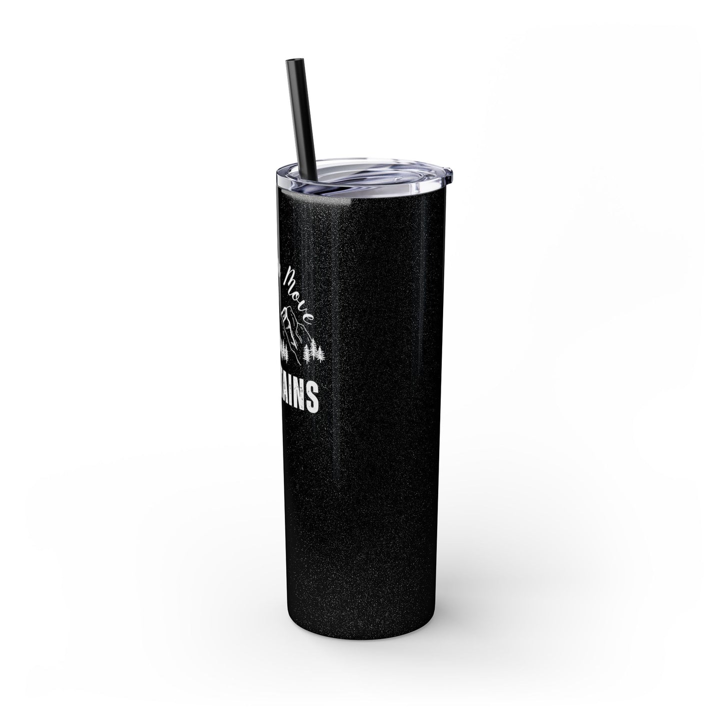 Faith Can Move Mountains Skinny Tumbler with Straw, 20oz