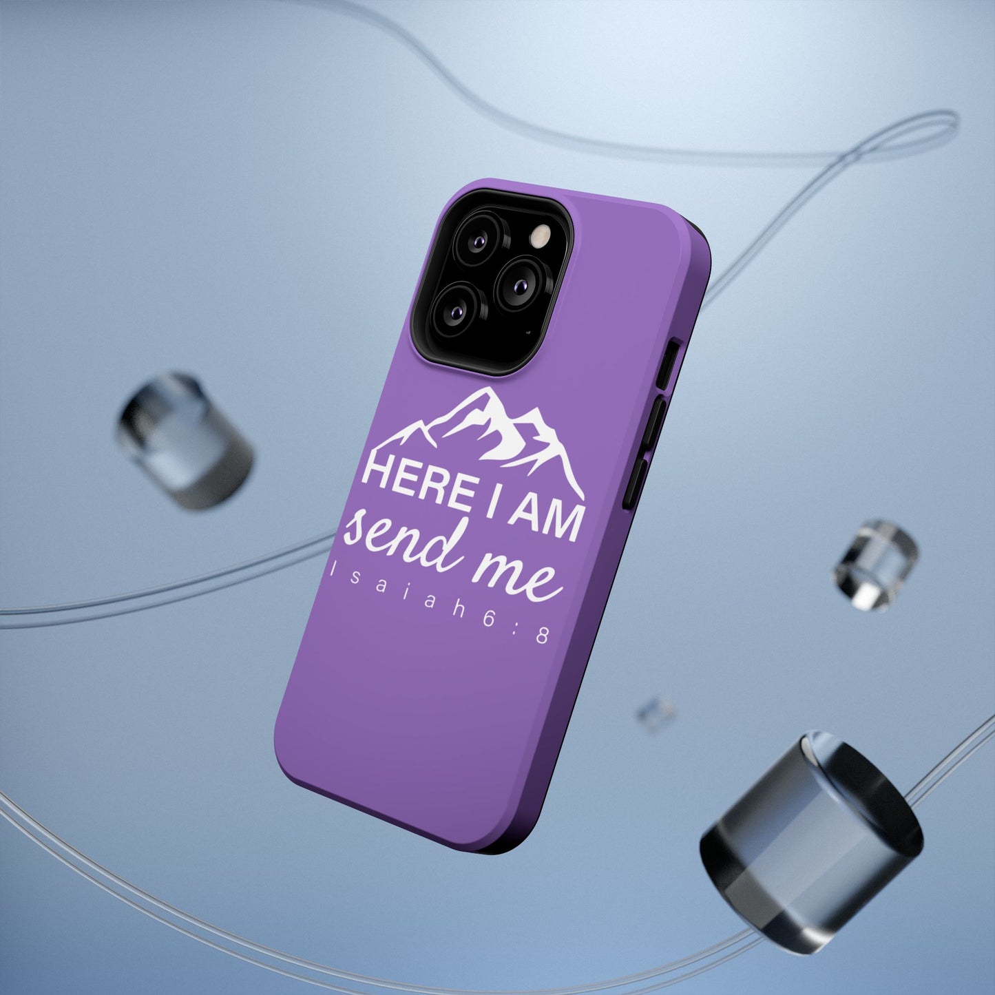 Here I Am Send Me Impact-Resistant Cases