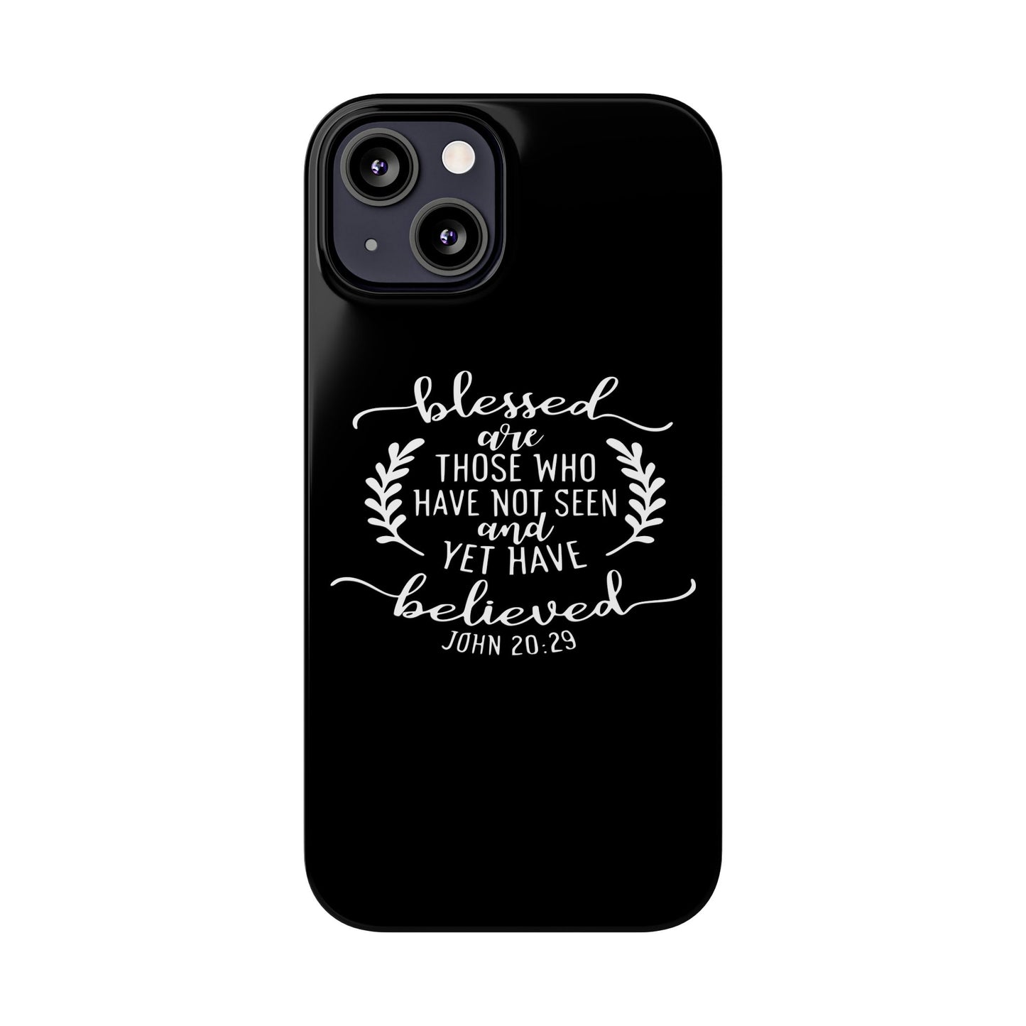 Blessed Are Those Slim Phone Cases - Wellness Shine