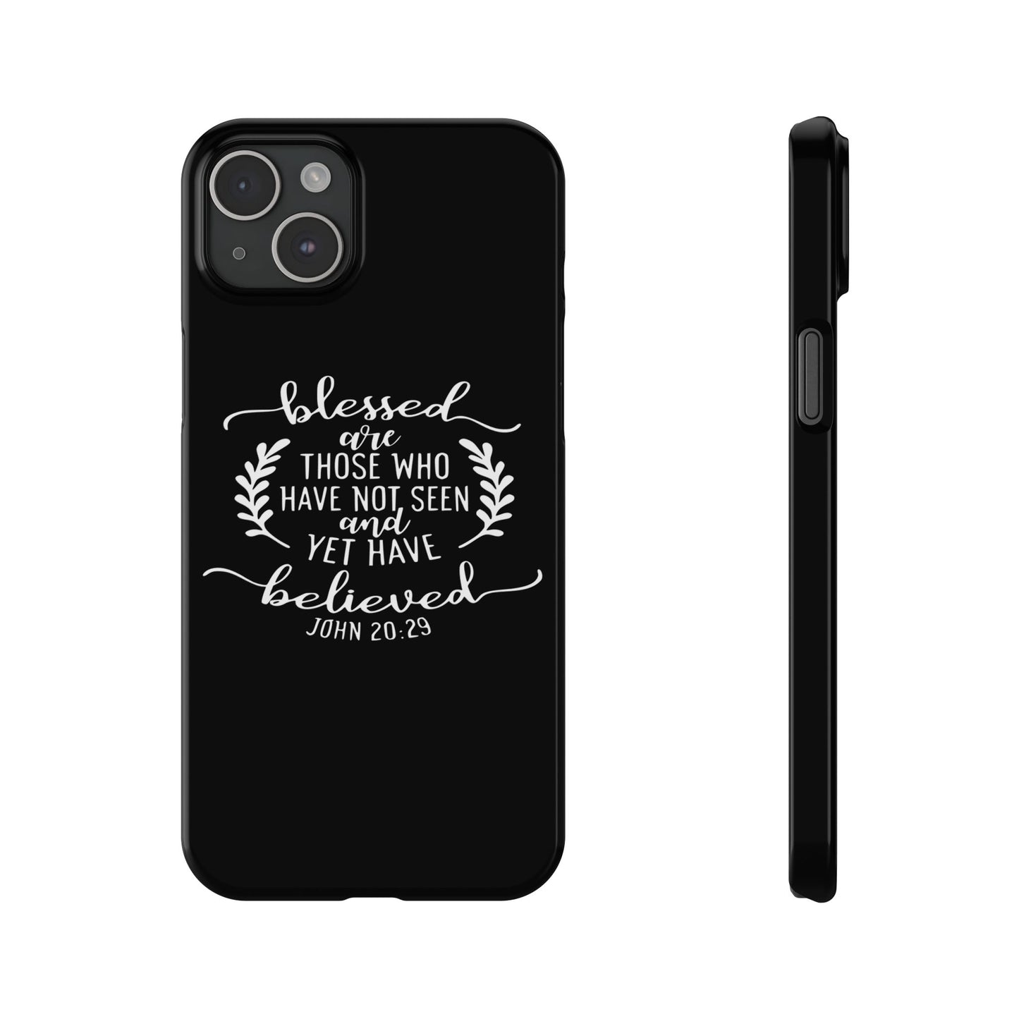 Blessed Are Those Slim Phone Cases - Wellness Shine