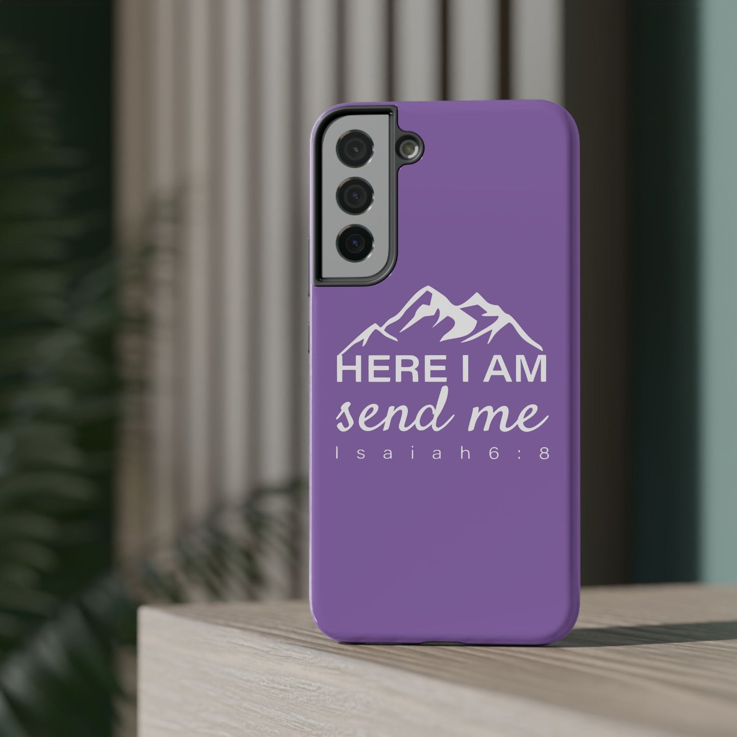 Here I Am Send Me Impact-Resistant Cases