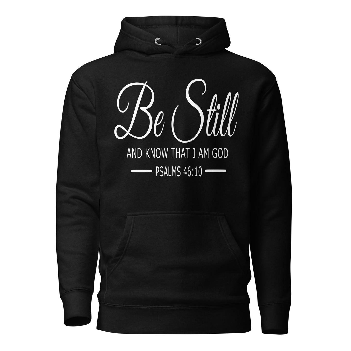 Be Still Unisex Hoodie - Faith Based Apparel - Wellness Shine - Wellness Shine