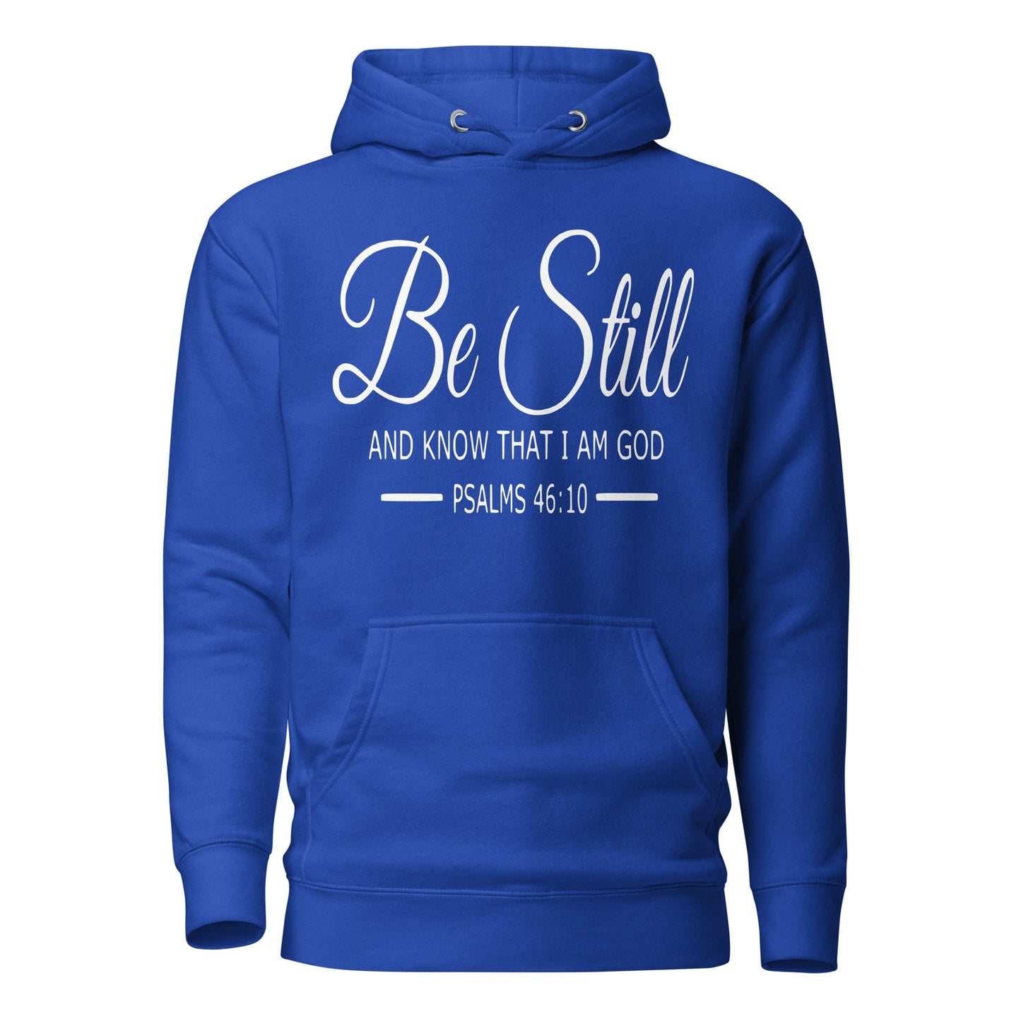 Be Still Unisex Hoodie - Faith Based Apparel - Wellness Shine - Wellness Shine