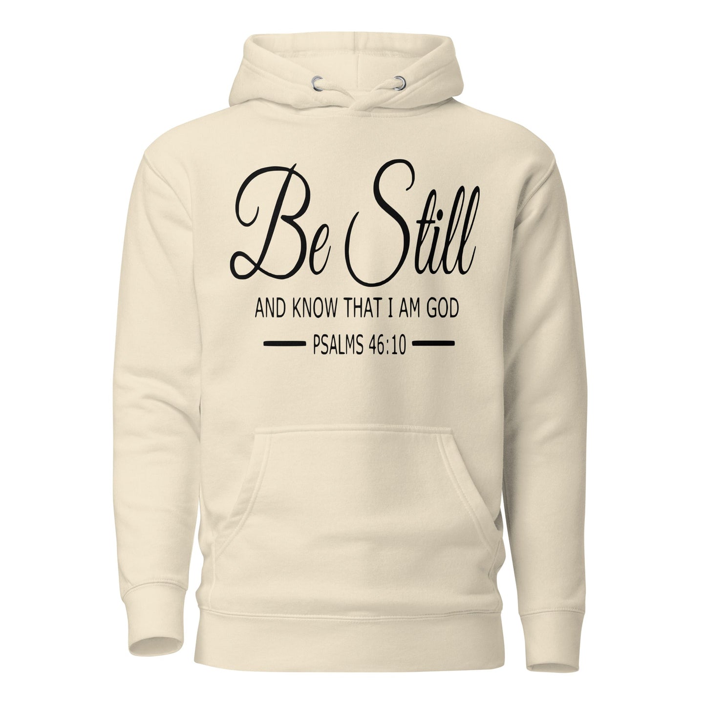 Be Still Unisex Hoodie - Faith Based Apparel - Wellness Shine - Wellness Shine