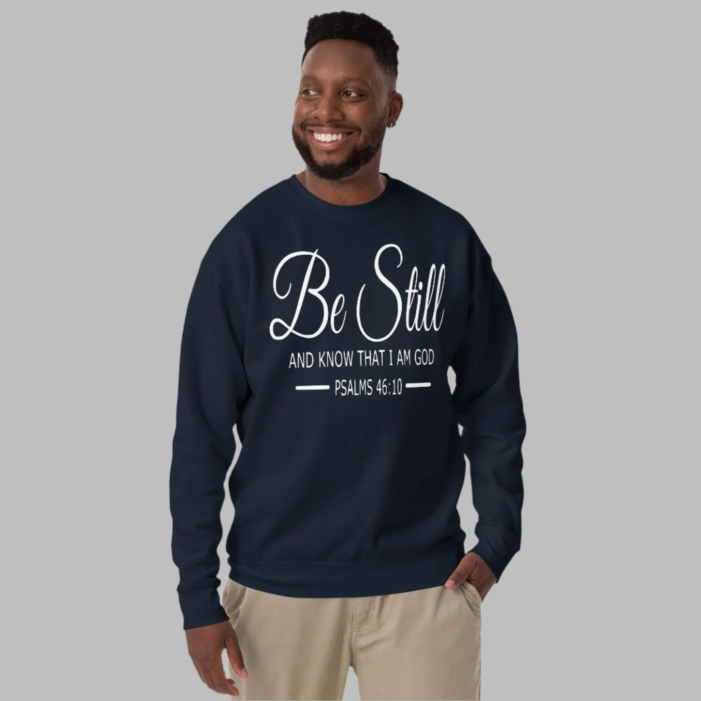 Be Still Unisex Premium Sweatshirt - Faith Based Apparel - Wellness Shine - Wellness Shine