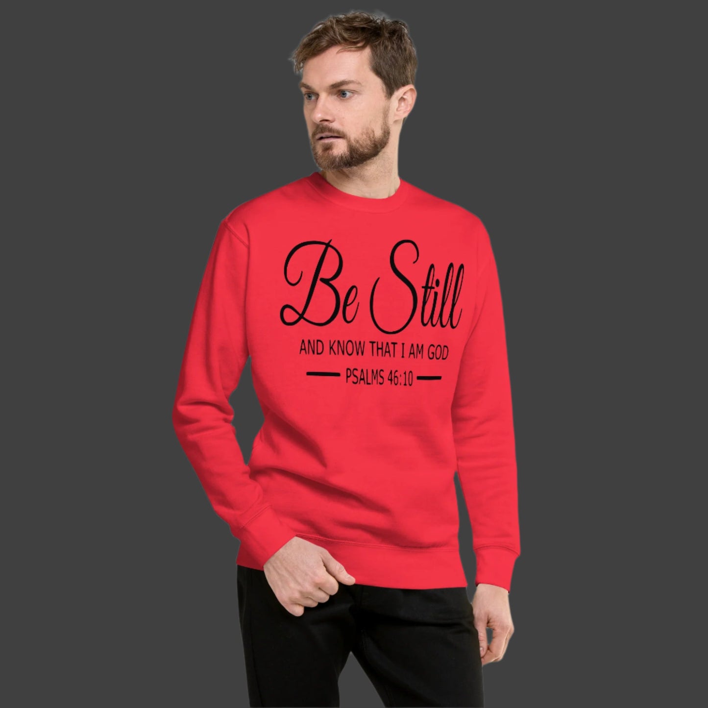 Be Still Unisex Premium Sweatshirt - Faith Based Apparel - Wellness Shine - Wellness Shine