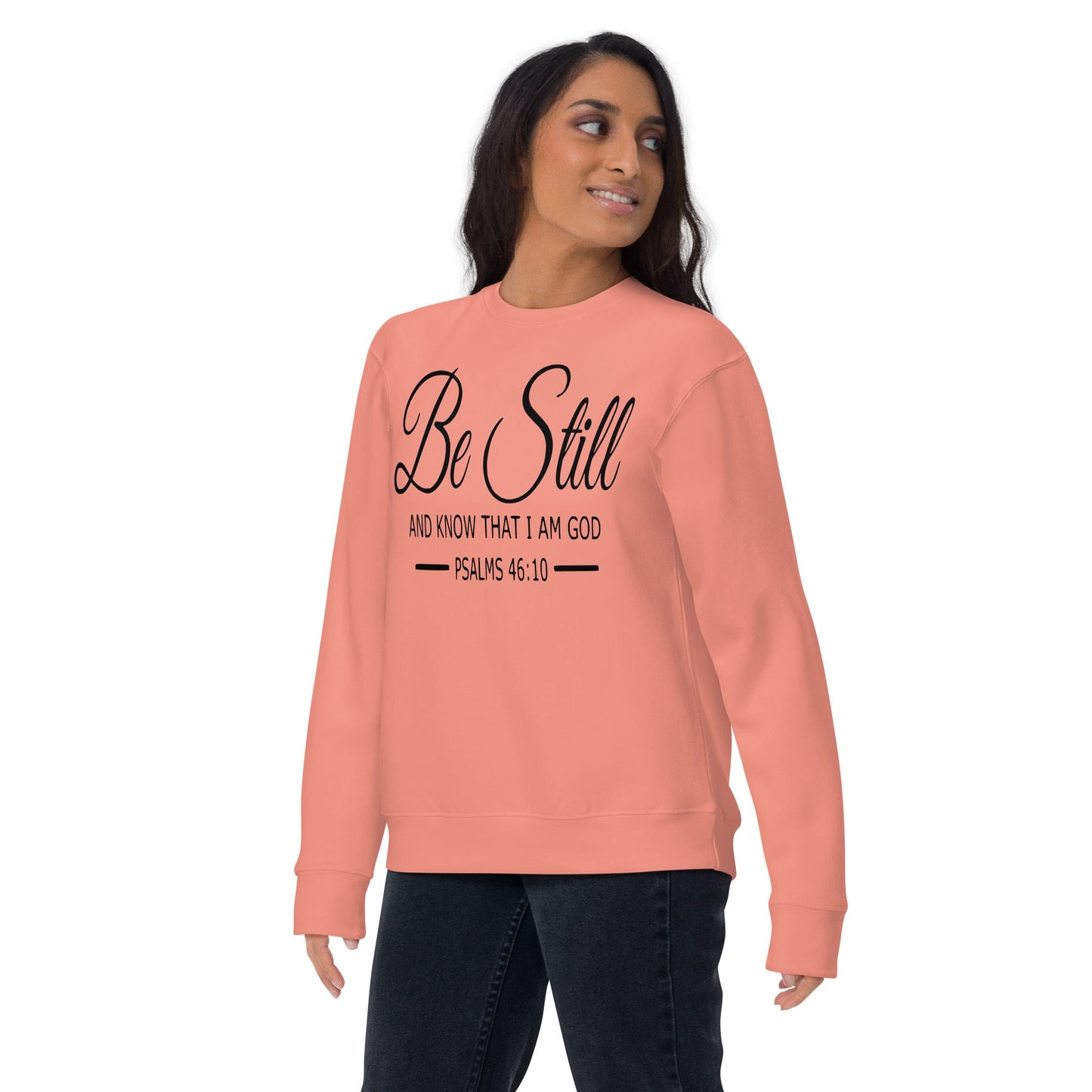 Be Still Unisex Premium Sweatshirt - Faith Based Apparel - Wellness Shine - Wellness Shine