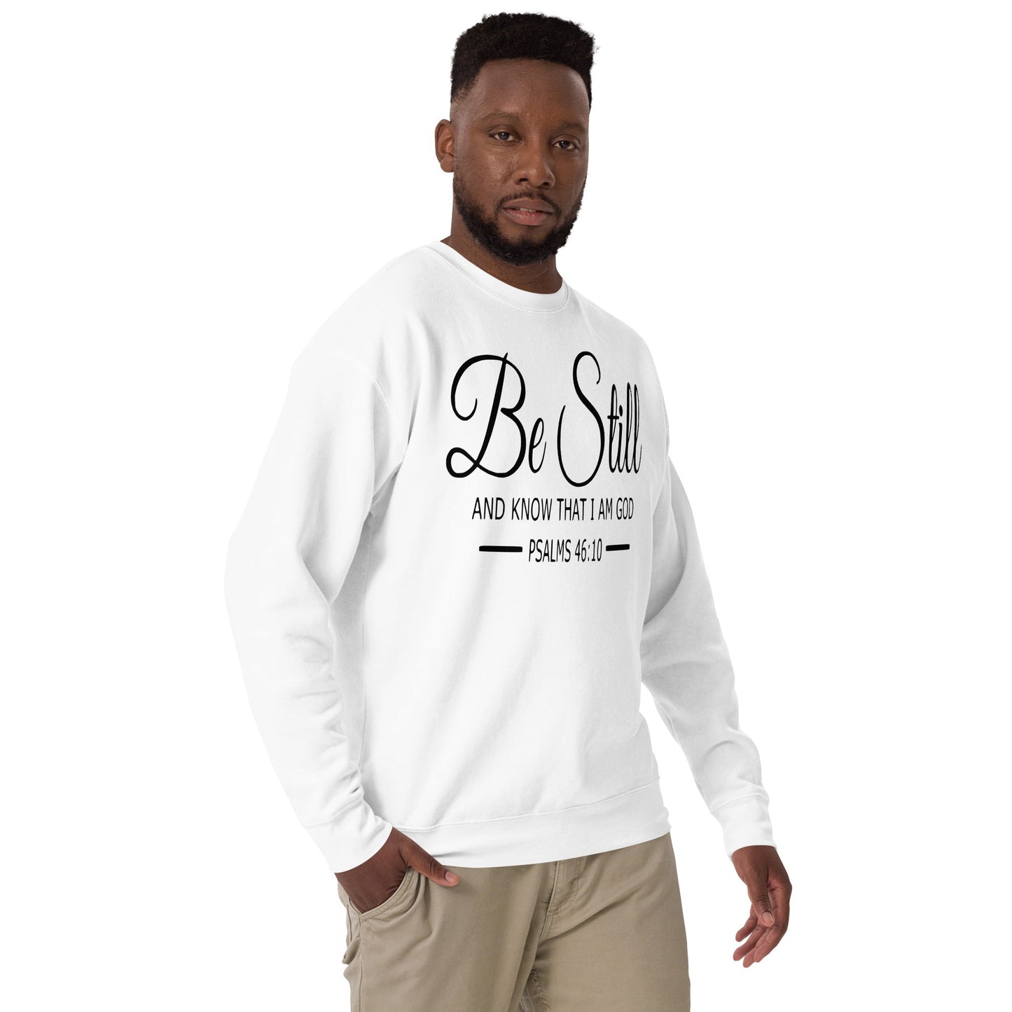 Be Still Unisex Premium Sweatshirt - Faith Based Apparel - Wellness Shine - Wellness Shine