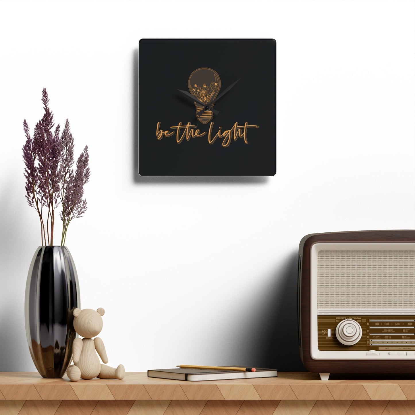 Be The Light Acrylic Wall Clock - Wellness Shine