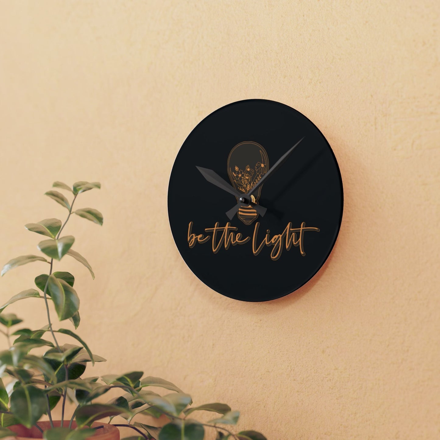 Be The Light Acrylic Wall Clock - Wellness Shine