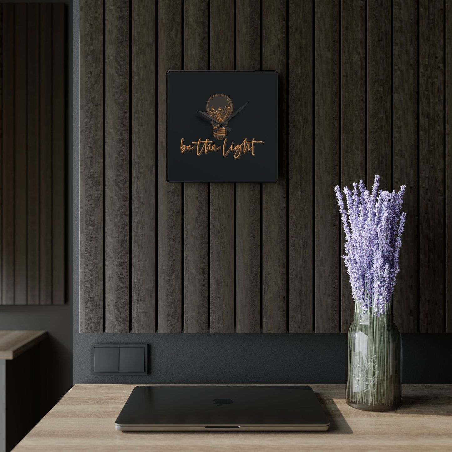 Be The Light Acrylic Wall Clock - Wellness Shine