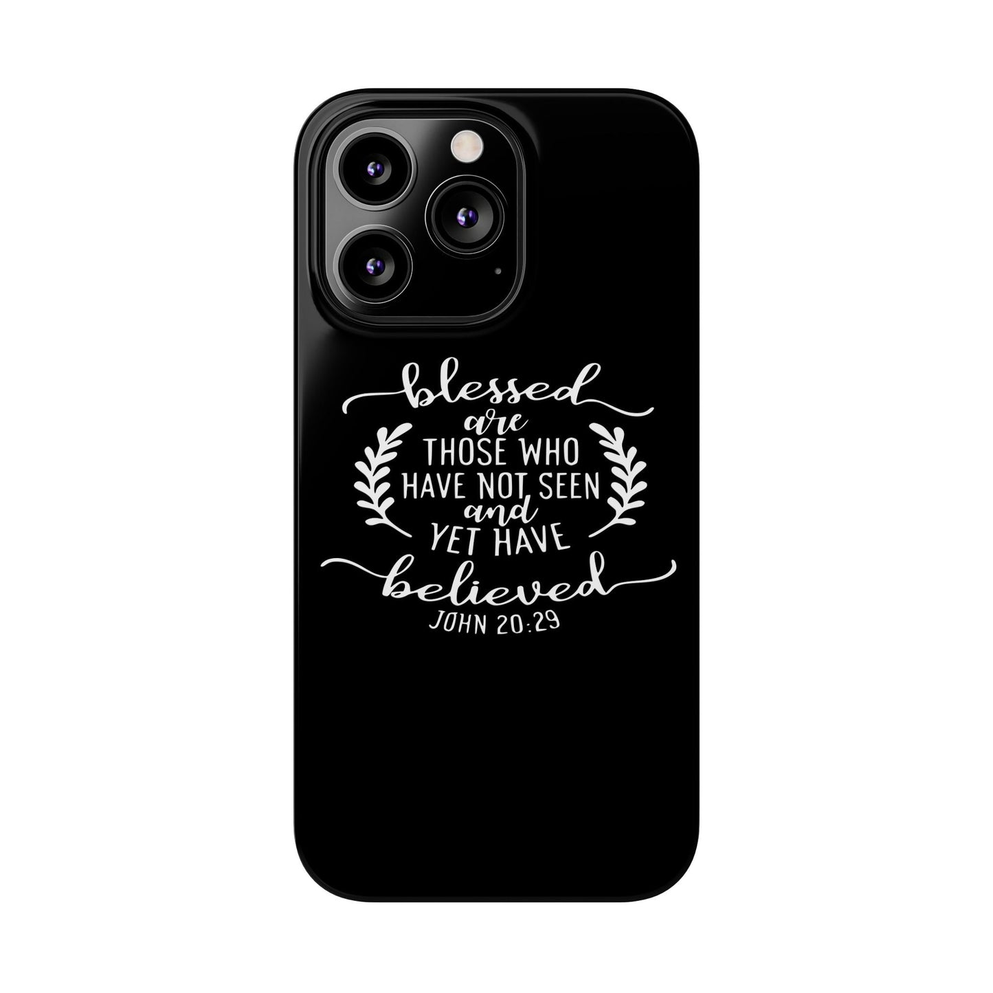 Blessed Are Those Slim Phone Cases - Wellness Shine