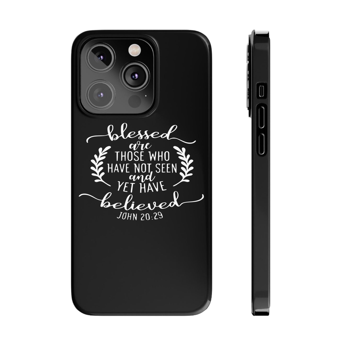 Blessed Are Those Slim Phone Cases - Wellness Shine