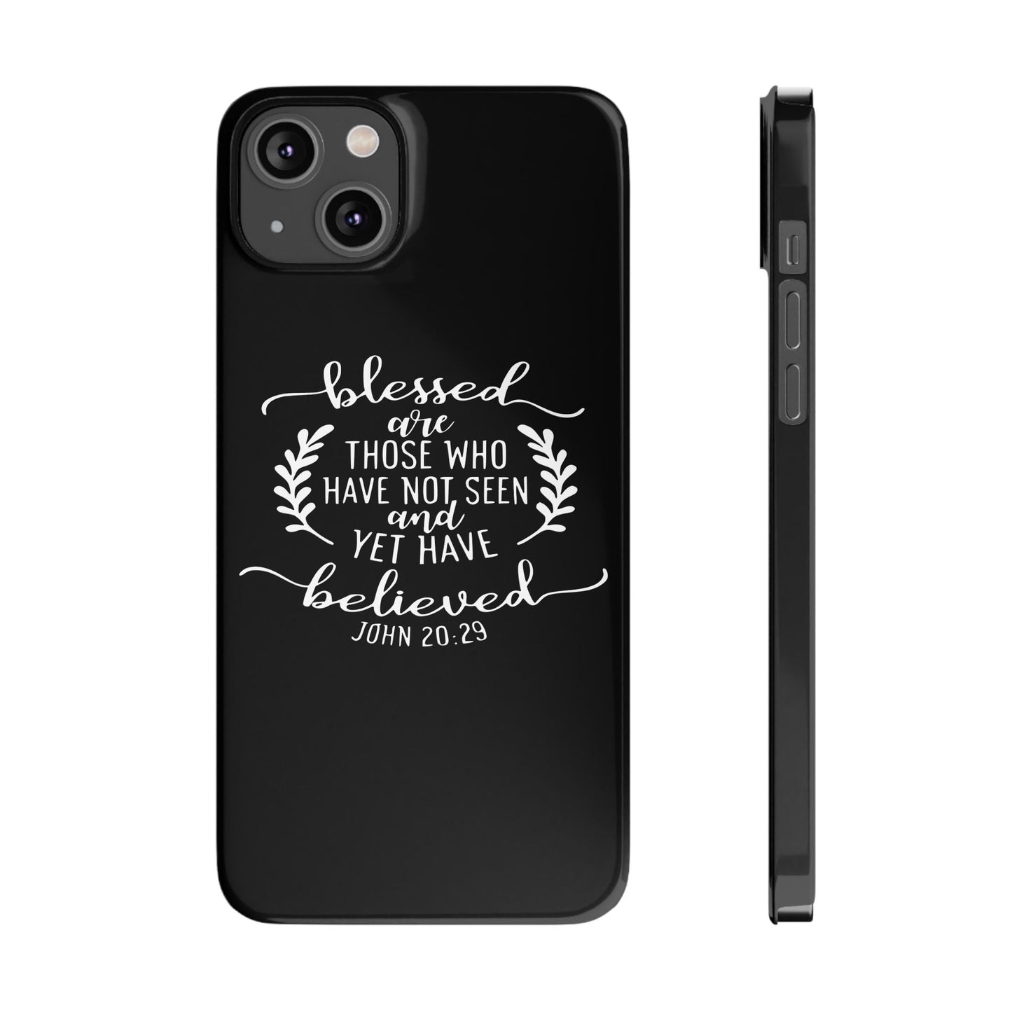 Blessed Are Those Slim Phone Cases - Wellness Shine