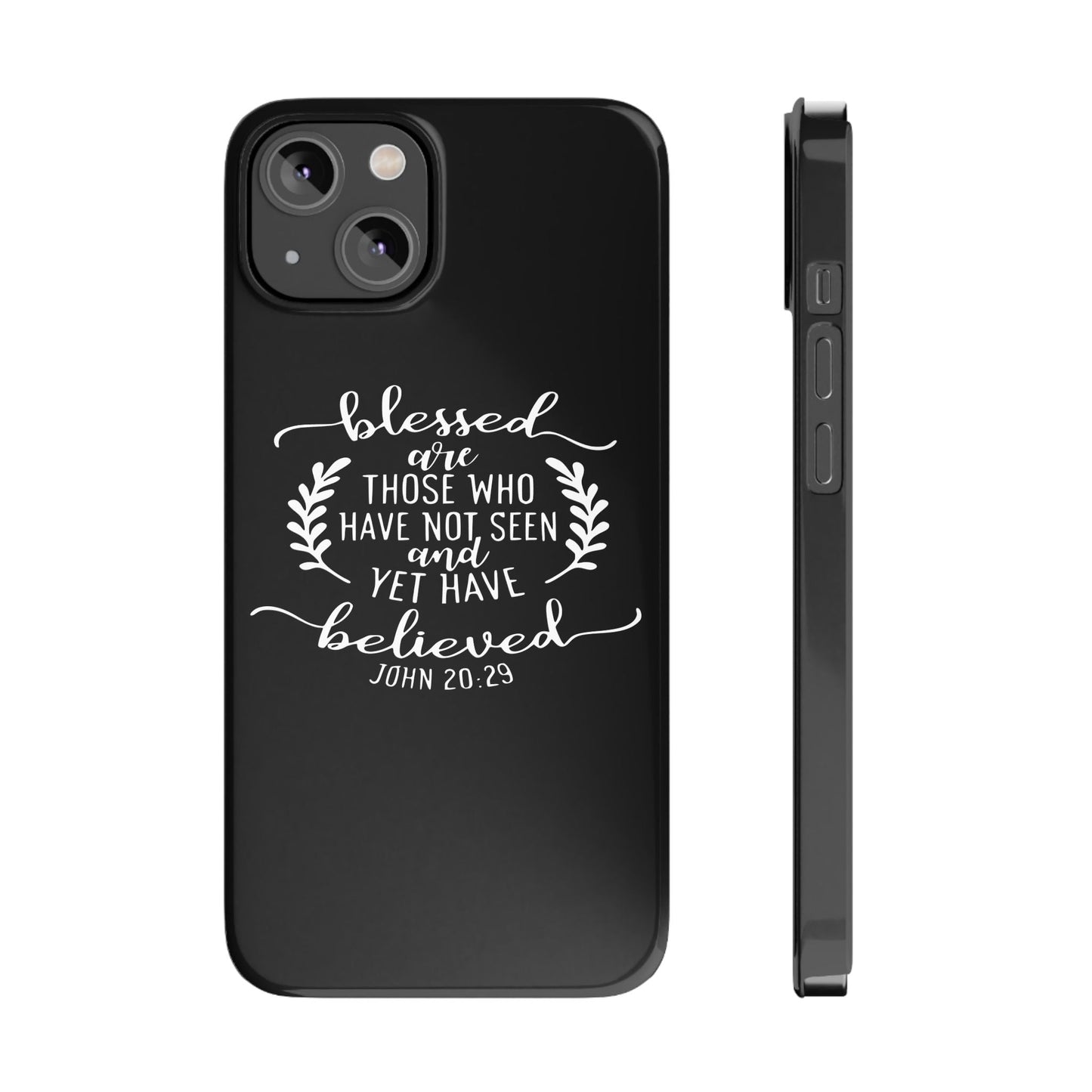 Blessed Are Those Slim Phone Cases - Wellness Shine