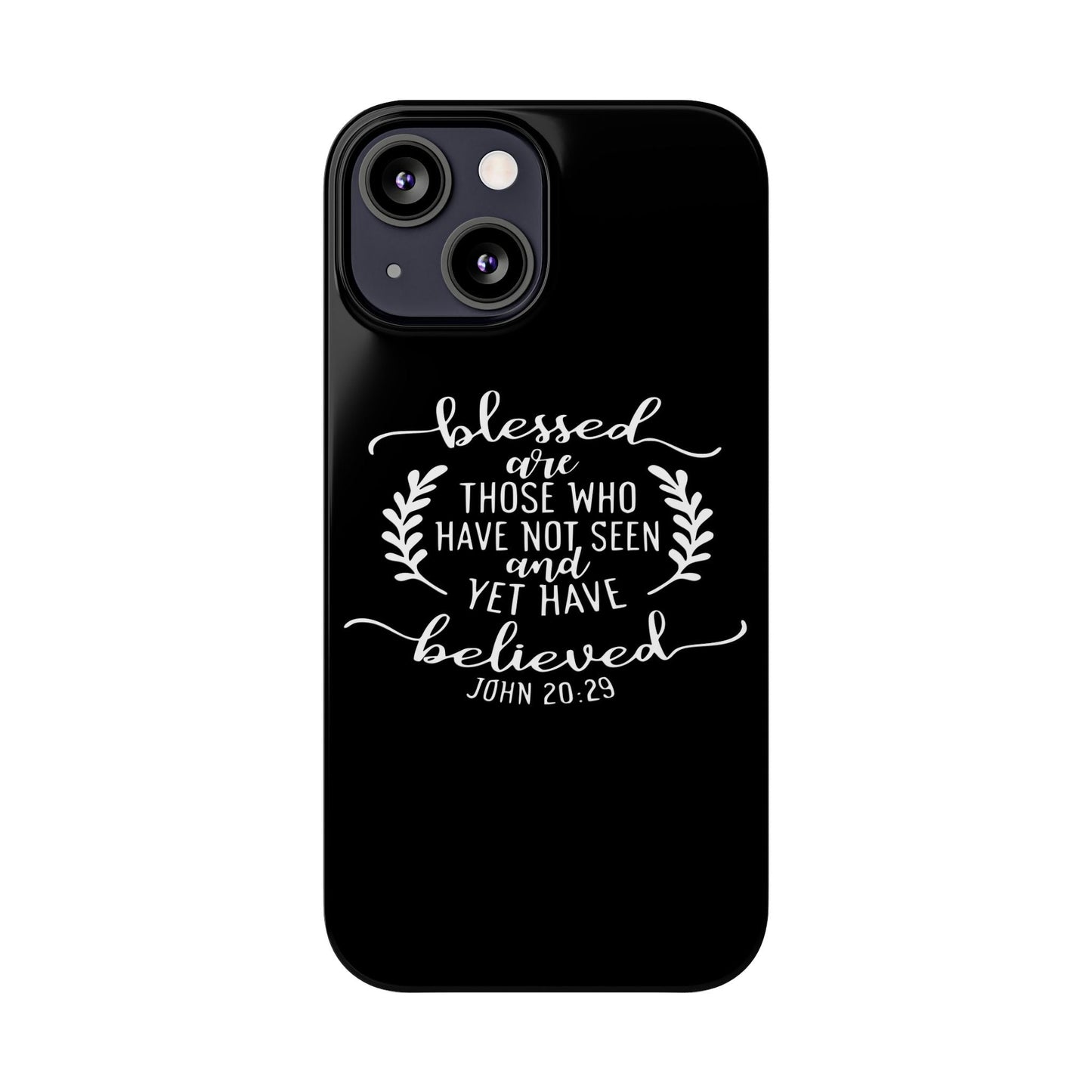 Blessed Are Those Slim Phone Cases - Wellness Shine