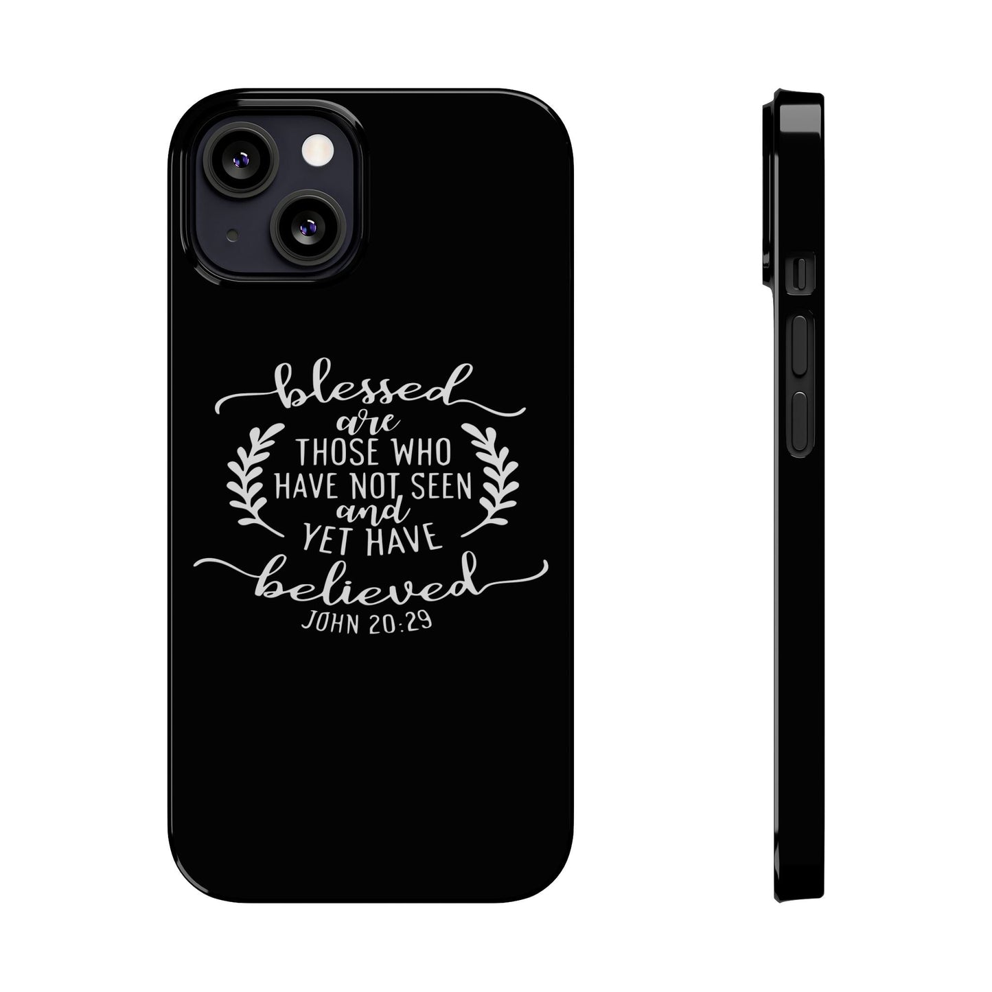 Blessed Are Those Slim Phone Cases - Wellness Shine