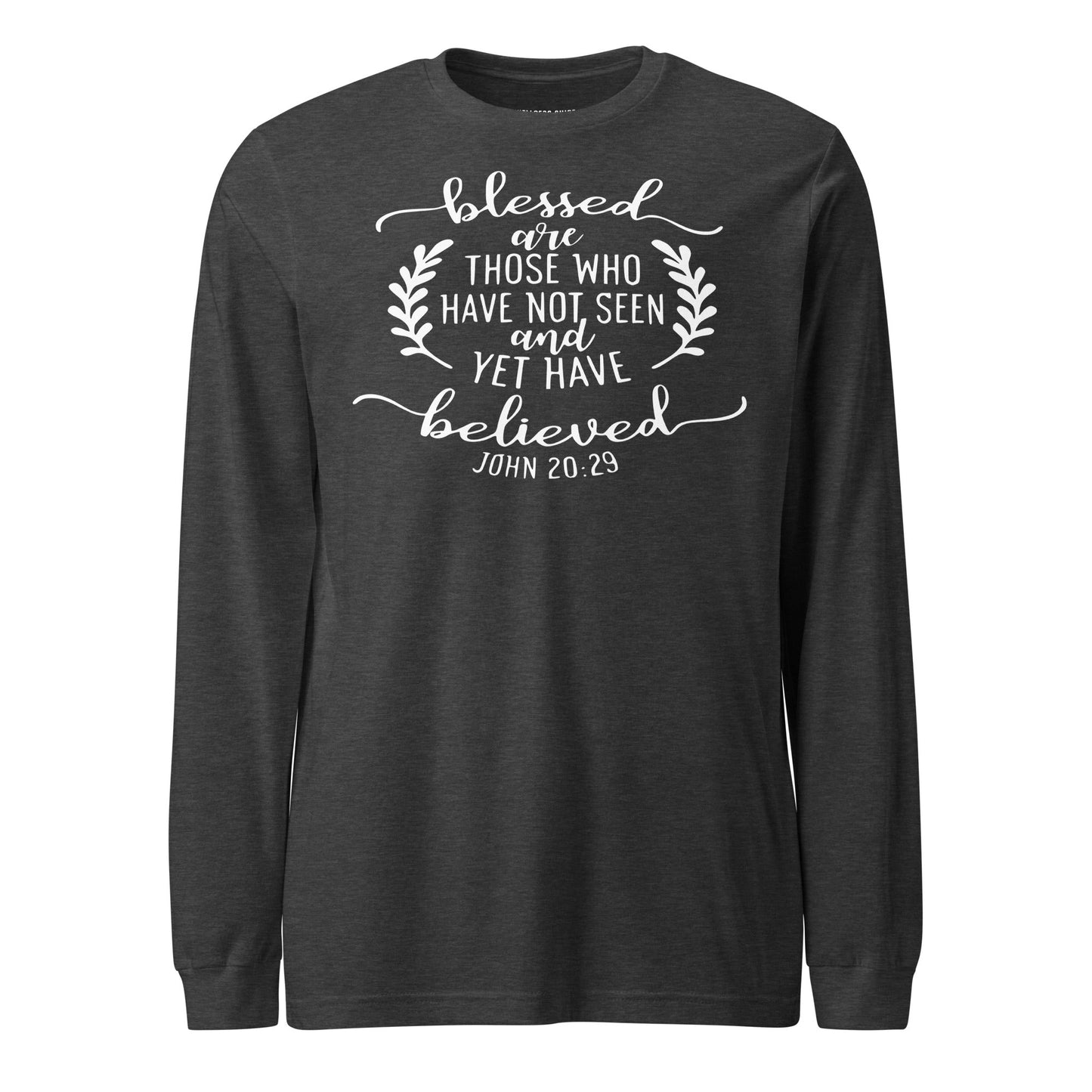 Blessed Are Those Unisex Long Sleeve Tee - Faith Based Apparel - Wellness Shine - Wellness Shine