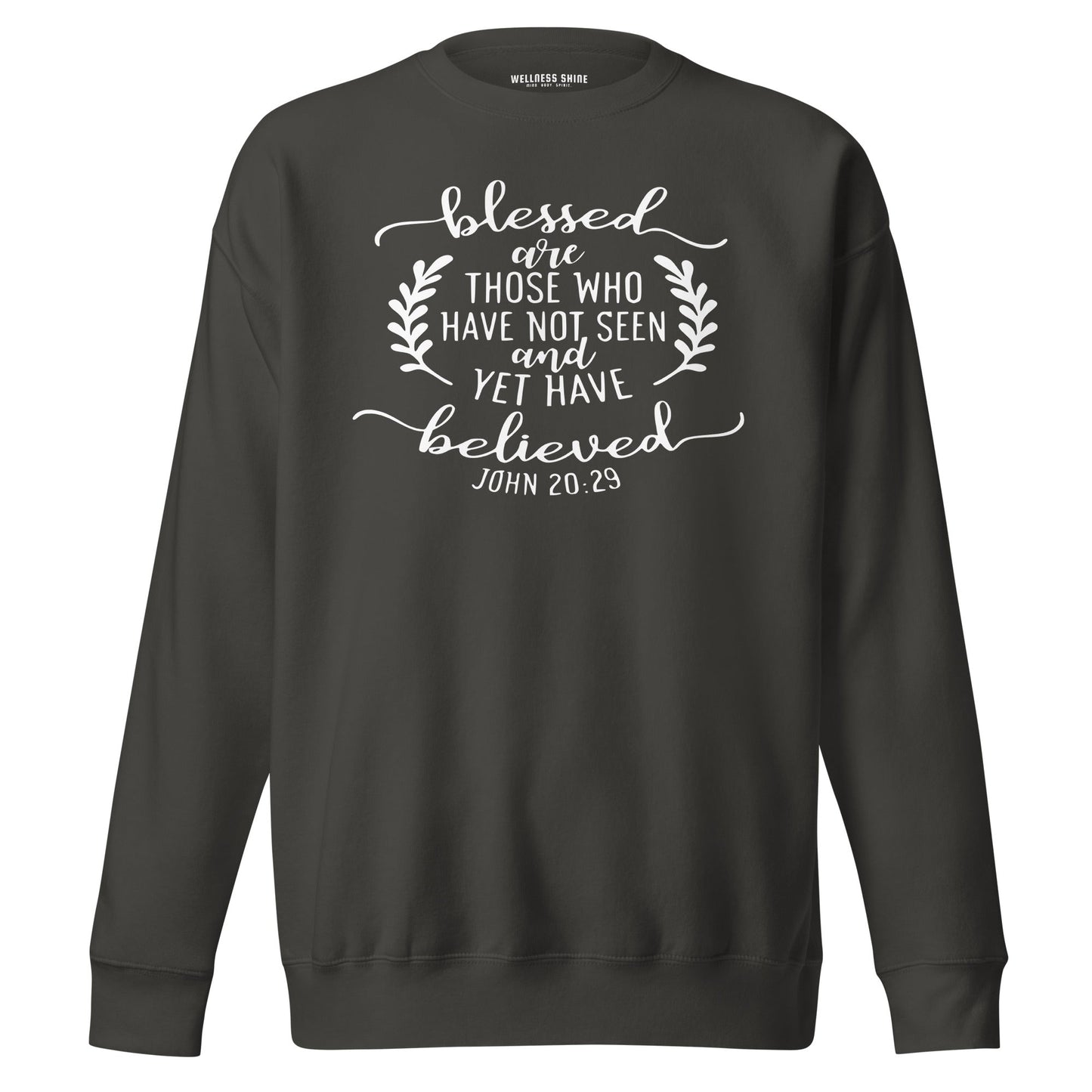 Blessed Are Those Unisex Premium Sweatshirt - Faith Based Apparel - Wellness Shine - Wellness Shine