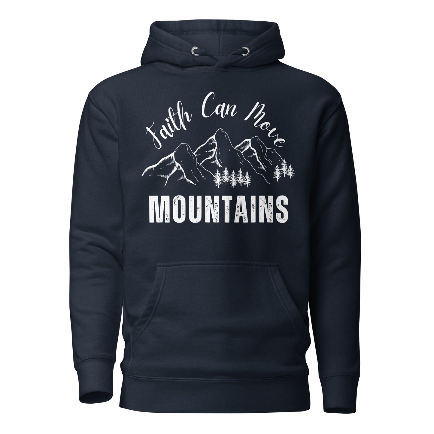 Faith Can Move Mountains Unisex Hoodie - Faith Based Apparel - Wellness Shine - Wellness Shine