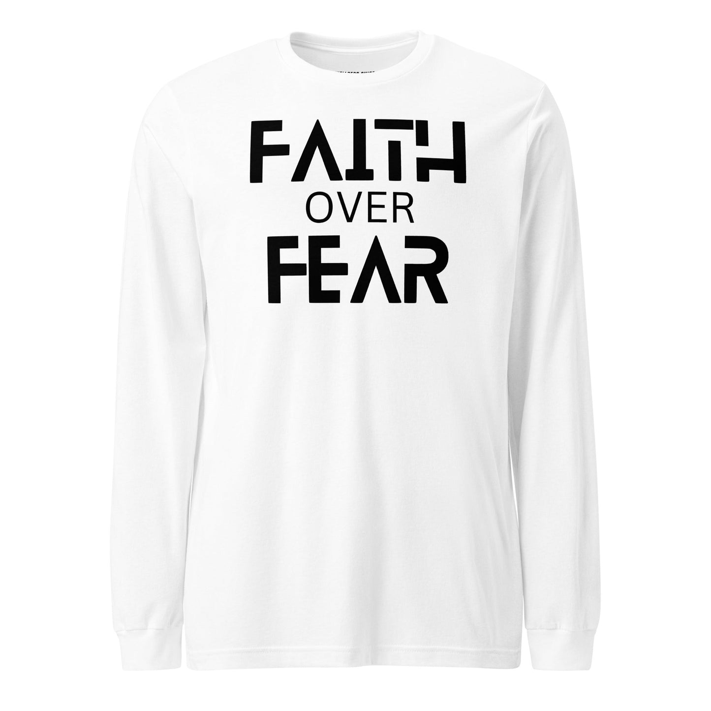 Faith Over Fear Unisex Long Sleeve Tee - Faith Based Apparel - Wellness Shine - Wellness Shine