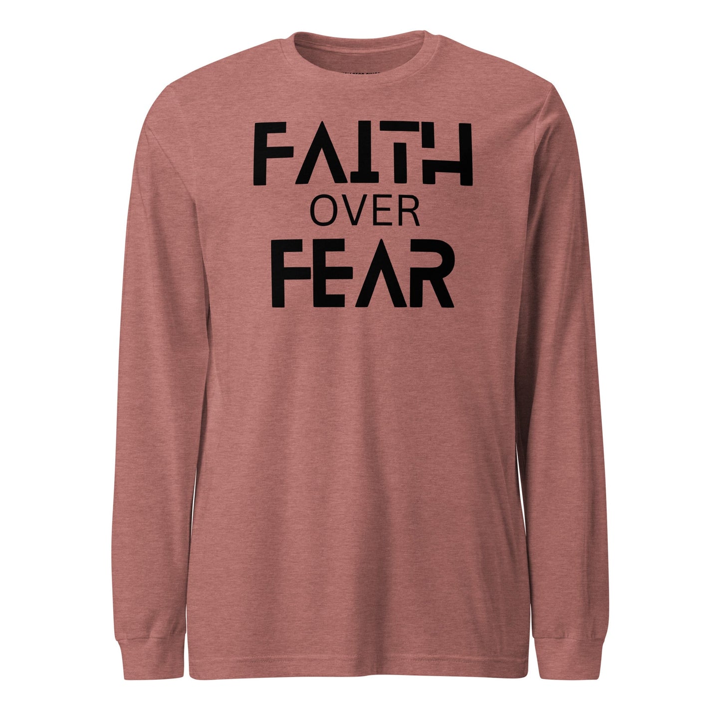 Faith Over Fear Unisex Long Sleeve Tee - Faith Based Apparel - Wellness Shine - Wellness Shine