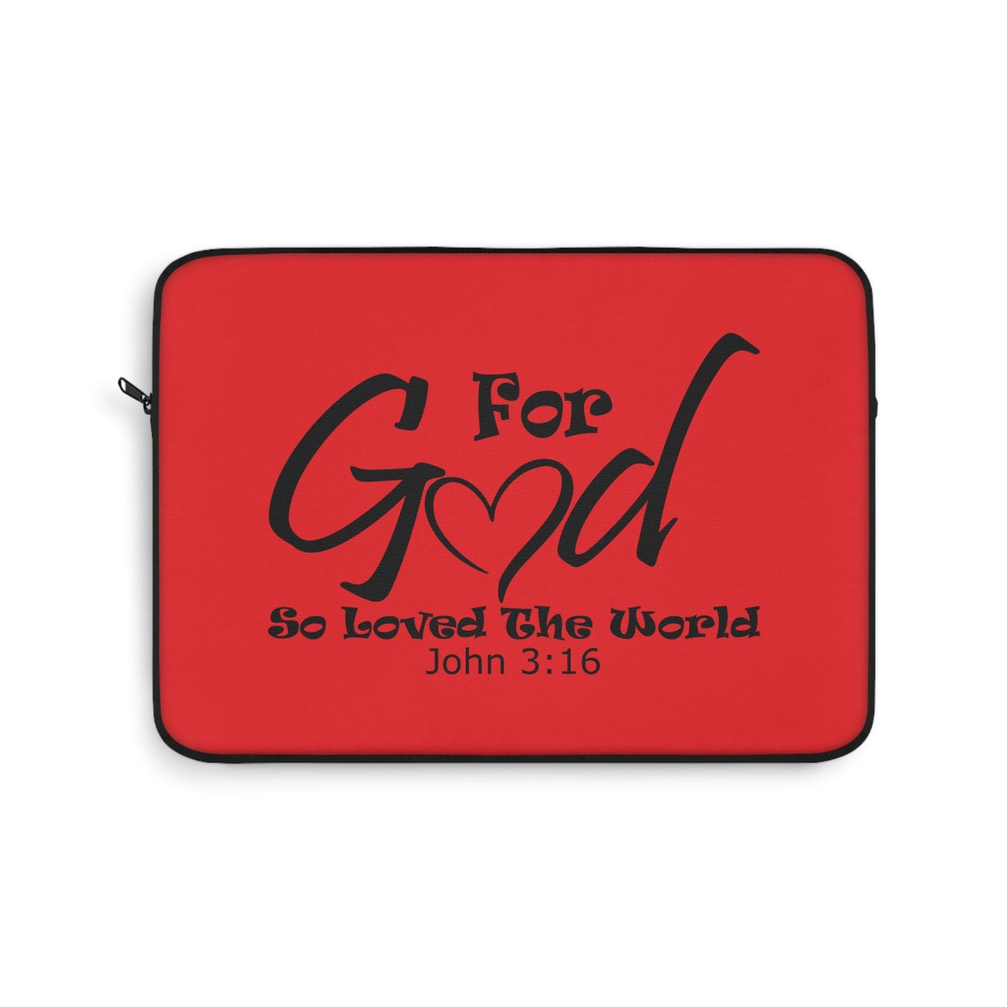 For God So Loved The World Laptop Sleeve - Wellness Shine