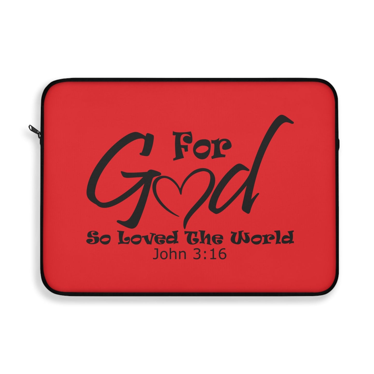 For God So Loved The World Laptop Sleeve - Wellness Shine