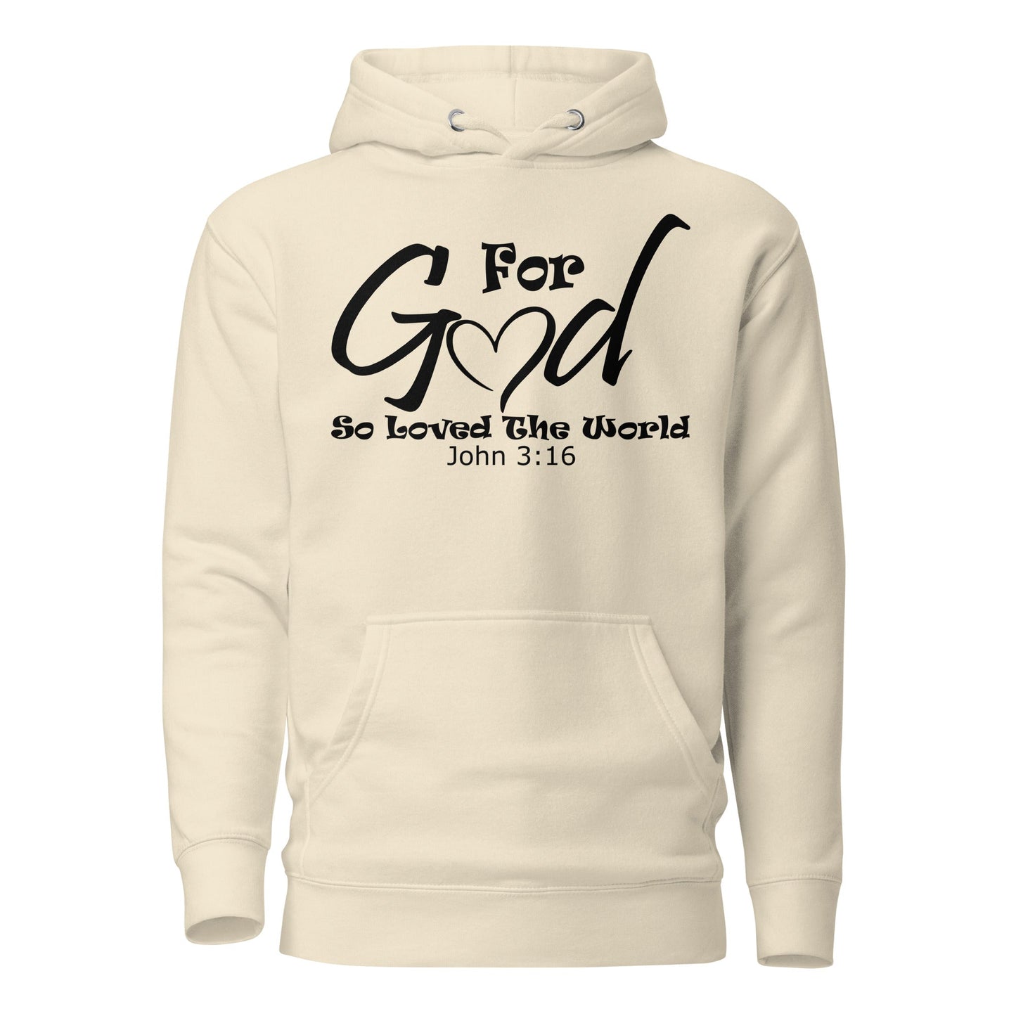 For God So Loved The World Unisex Hoodie - Faith Based Apparel - Wellness Shine - Wellness Shine