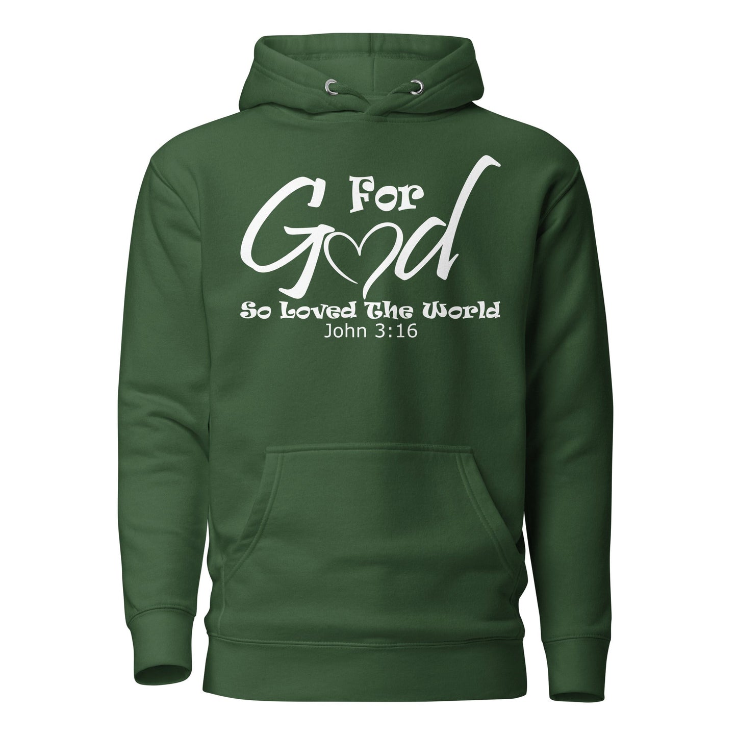For God So Loved The World Unisex Hoodie - Faith Based Apparel - Wellness Shine - Wellness Shine