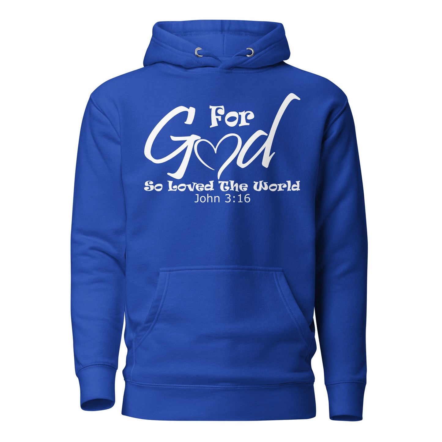 For God So Loved The World Unisex Hoodie - Faith Based Apparel - Wellness Shine - Wellness Shine