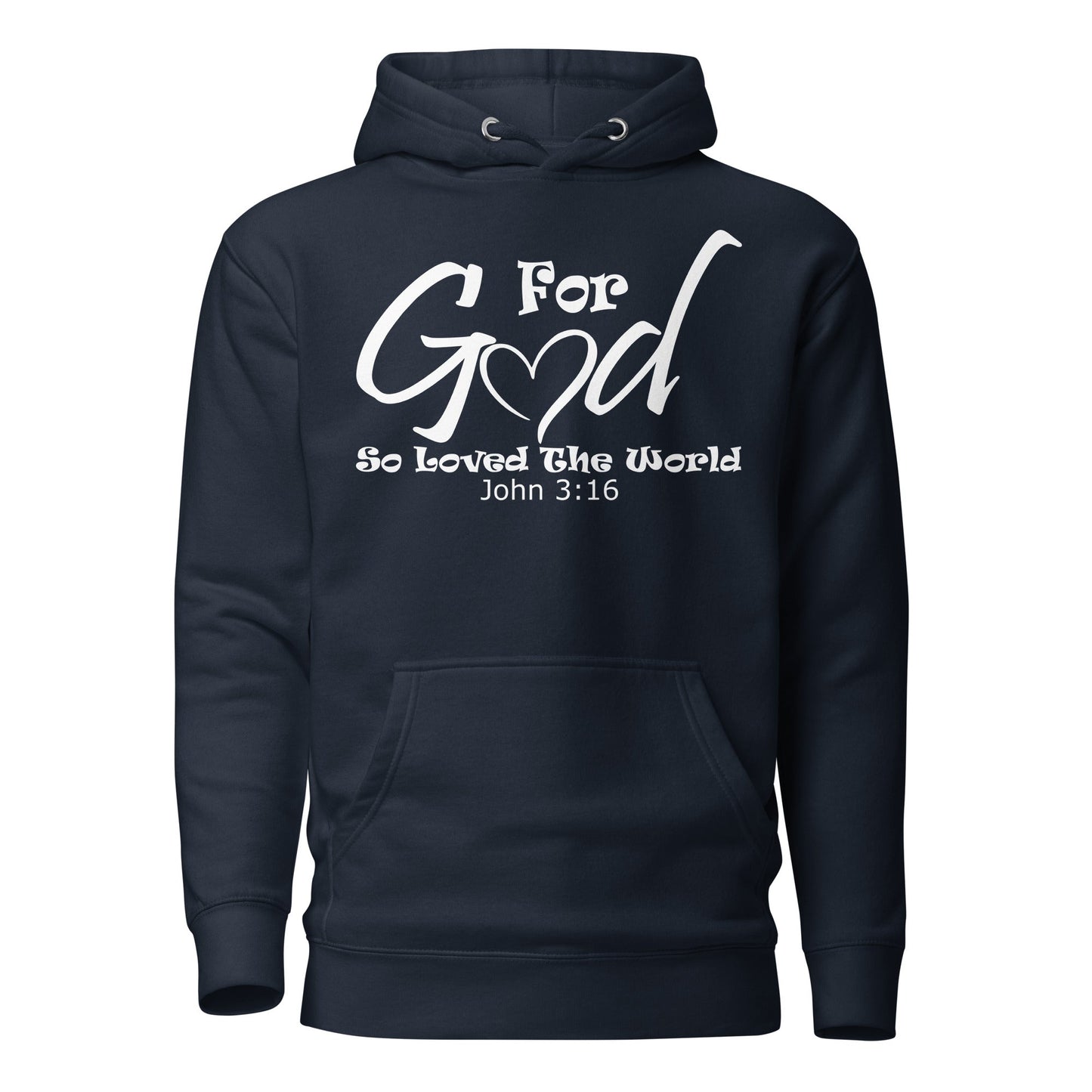 For God So Loved The World Unisex Hoodie - Faith Based Apparel - Wellness Shine - Wellness Shine