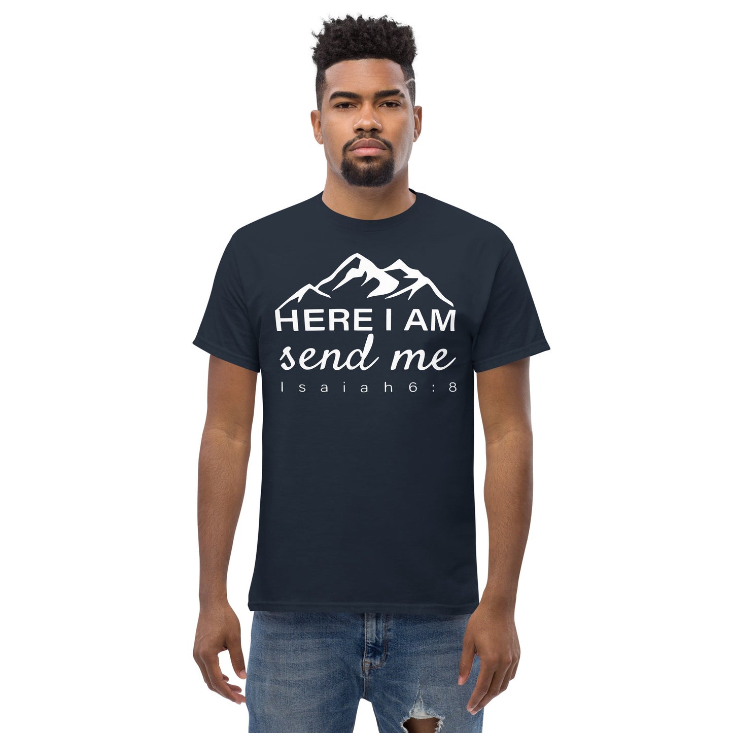 Here I Am Send Me Christian Shirt, Bible Versed Tee, Gift - Christianity, Christianity Apparel, Jesus - Christian, Christianity Faith Shirt - Wellness Shine