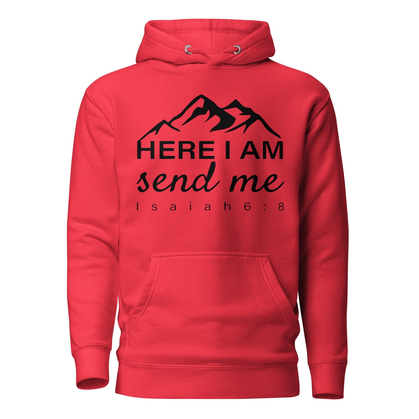 Here I Am Unisex Hoodie - Faith Based Apparel - Wellness Shine - Wellness Shine