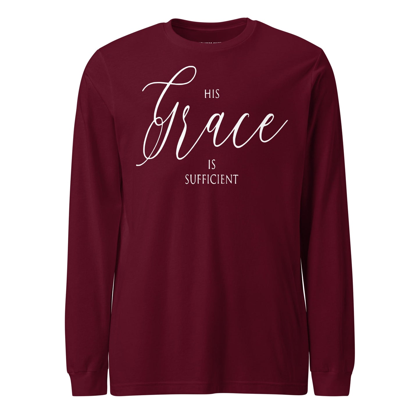 His Grace Unisex Long Sleeve Tee - Faith Based Apparel - Wellness Shine - Wellness Shine
