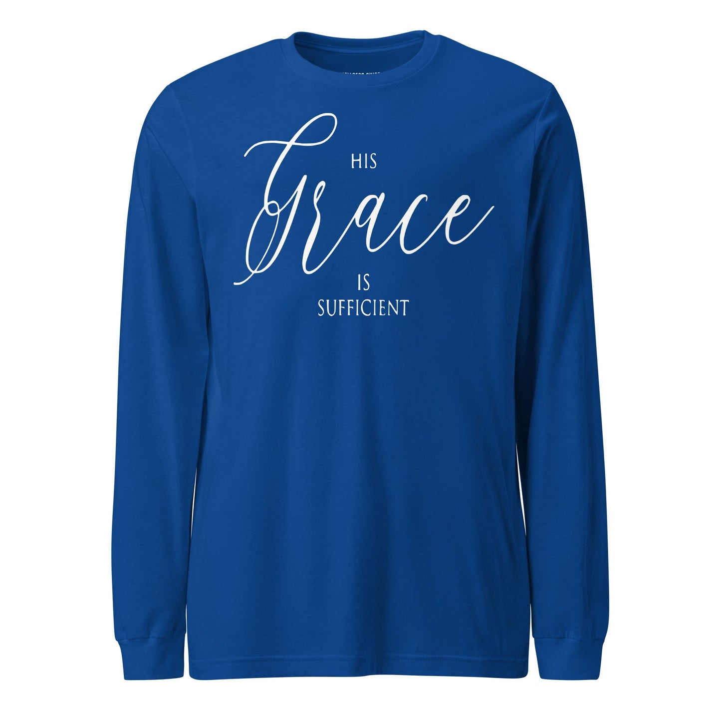 His Grace Unisex Long Sleeve Tee - Faith Based Apparel - Wellness Shine - Wellness Shine