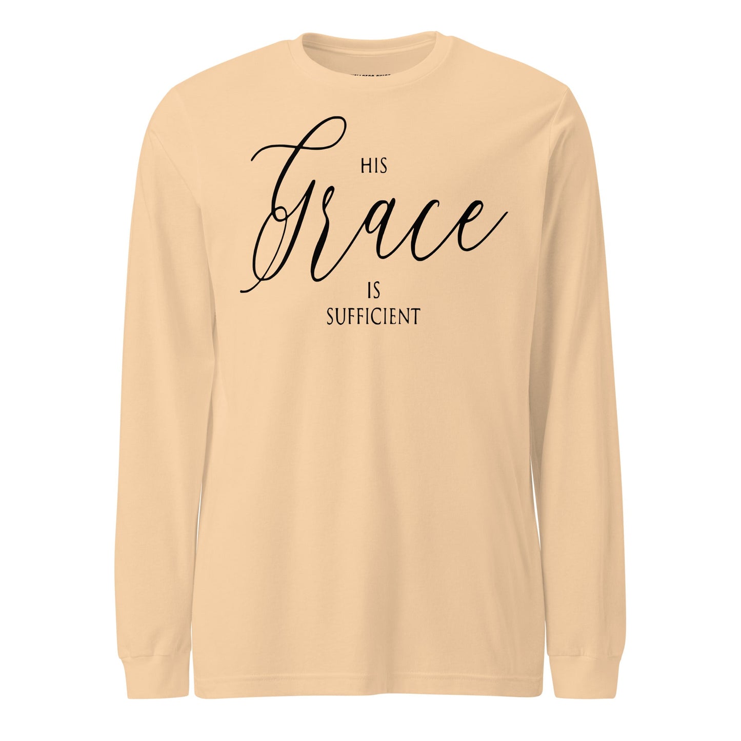 His Grace Unisex Long Sleeve Tee - Faith Based Apparel - Wellness Shine - Wellness Shine