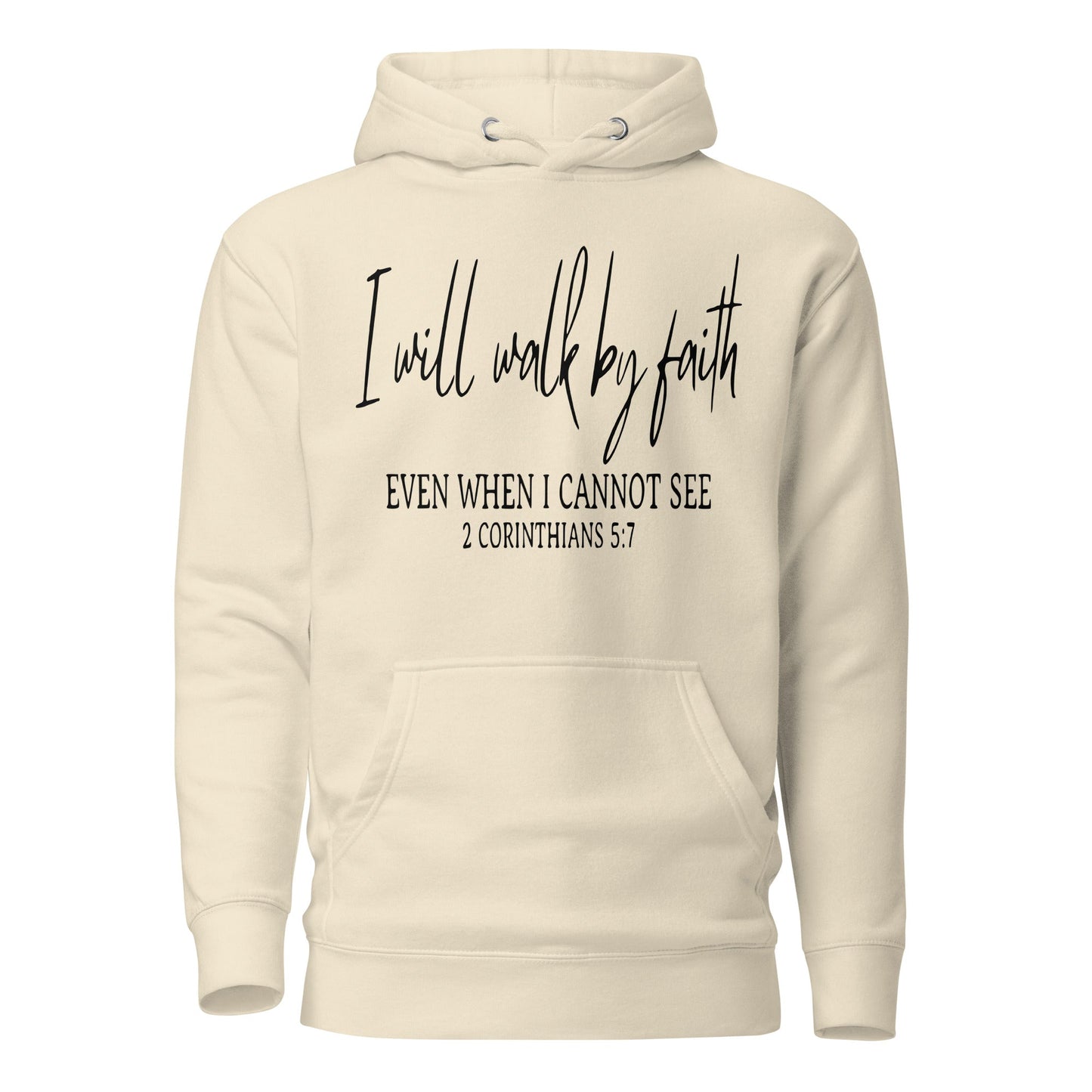 I Will Walk By Faith Unisex Hoodie - Faith Based Apparel - Wellness Shine - Wellness Shine