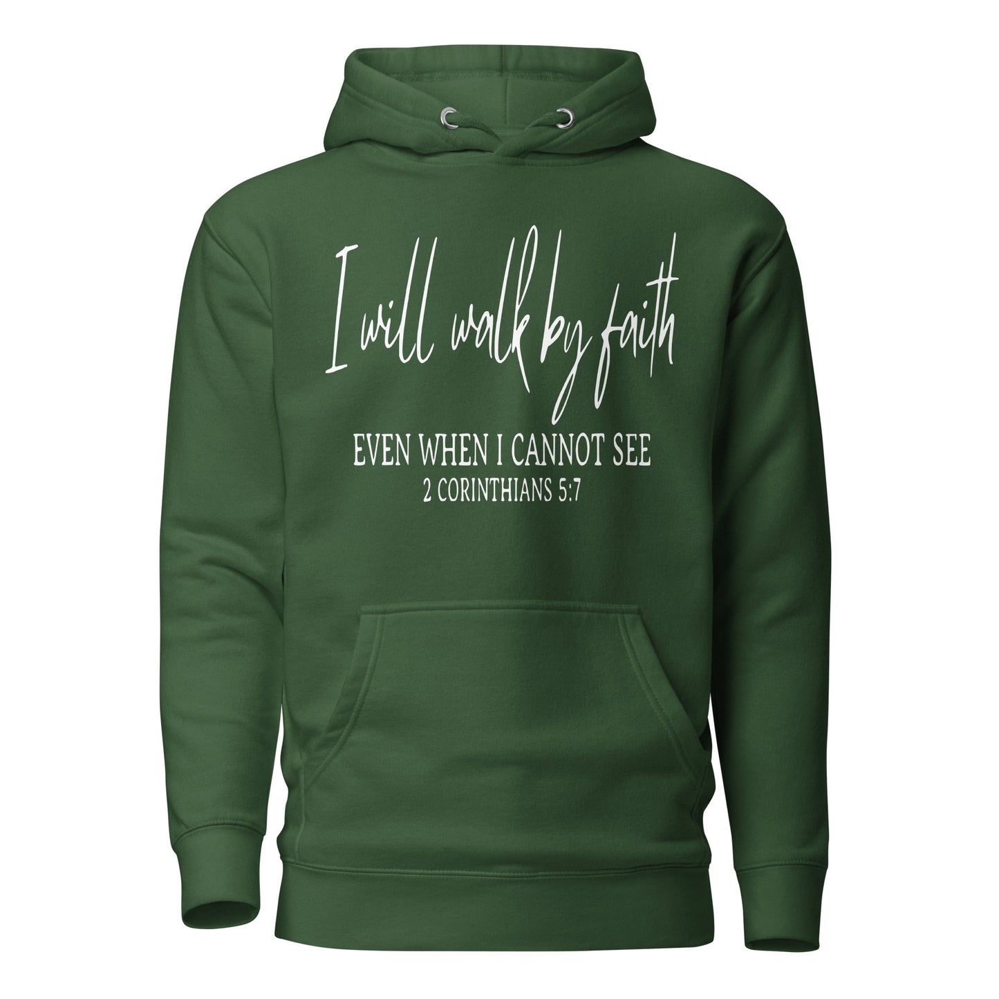 I Will Walk By Faith Unisex Hoodie - Faith Based Apparel - Wellness Shine - Wellness Shine