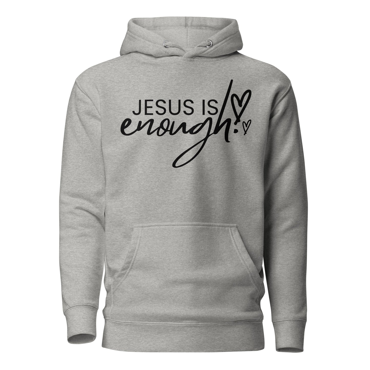 Jesus Is Enough Unisex Hoodie - Faith Based Apparel - Wellness Shine - Wellness Shine