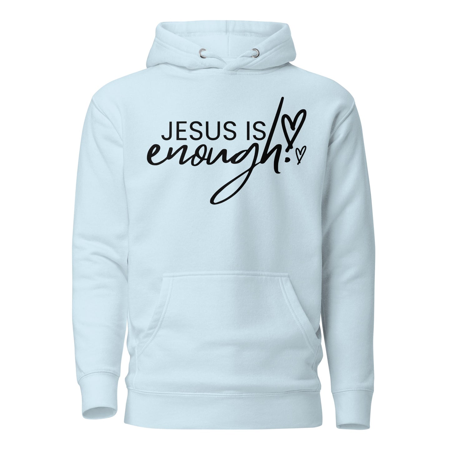 Jesus Is Enough Unisex Hoodie - Faith Based Apparel - Wellness Shine - Wellness Shine